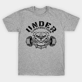 UNDER CONSTRUCTION PITBULL T-Shirt